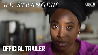 We Strangers
