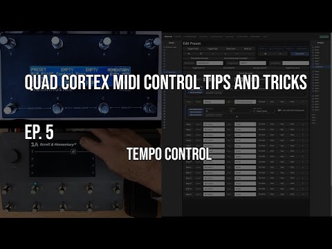 Morningstar MIDI Controller Tips and Tricks for the Quad Cortex - Ep. 5