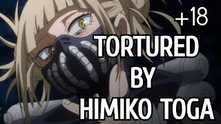 HIMIKO TOGA ASMR ~ Toga x Listener Tortured by vil