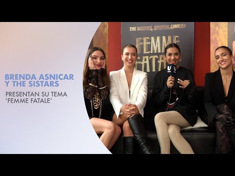 The Sistars y Brenda Asnicar presentan un nuevo single "Femme Fatale"