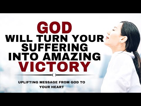 WATCH HOW GOD WILL TURN YOUR SUFFERING INTO VICTORY JUST BE PATIENT- CHRISTIAN MOTIVATION