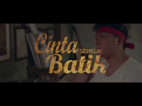 CINTA SEHELAI BATIK TEASER TRAILER PART 1