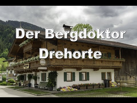 The Mountain Doctor I Wilder Kaiser film set I Going, Ellmau, Söll, Hintersteiner See I Beautiful