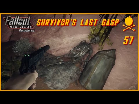 Fallout: New Vegas Remastered - Survivor's Last Gasp - Episode 57