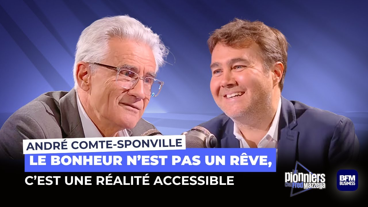 Ce qui vous empêche d'être vraiment heureux selon André Comte-Sponville