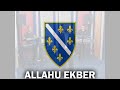 Allahu Ekber Patriotic Bosnian Song