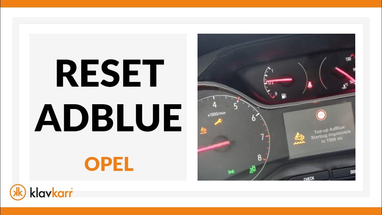[TUTO] Reset Adblue warning light - OPEL