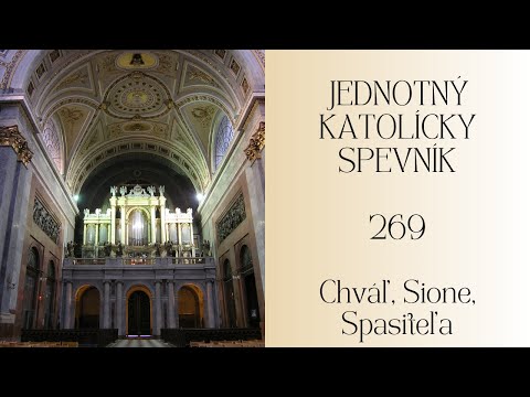 JKS 269 Chváľ, Sione, Spasiteľa