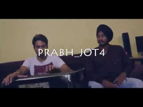 Kise Da Pyaar Paavan Nu | Prabh Jot | Harman Jeet | Ranitatt | 2018