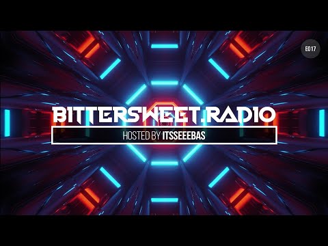 Bittersweet Radio 017 - Itsseeebas