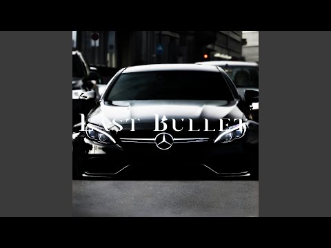 Last Bullet