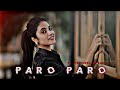 Nej ️ Paro Paro Ft Priyanka Mohan Edit Priyanka Mohan Cute ️ Status Paro Paro Song