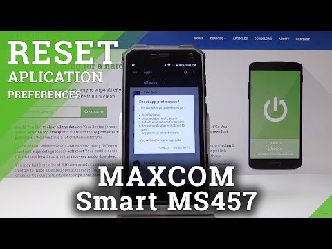 How to Reset App Preferences in MAXCOM Smart MS457 Strong - Default App Preferences