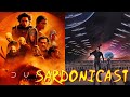Sardonicast 160: Dune Part 2, Dune 1984, To Freedom