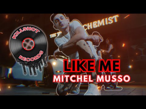 Mitchel Musso - Like Me (EXECUTIVE PRODUCED BY KILLSHOT)