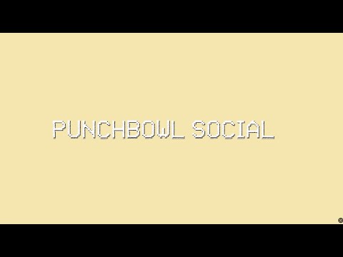 track 1  PUNCHBOWL SOCIAL lyric video