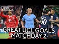 HAALAND, MBAPPÉ, SANÉ: #UCL GREAT GOALS MATCHDAY 2