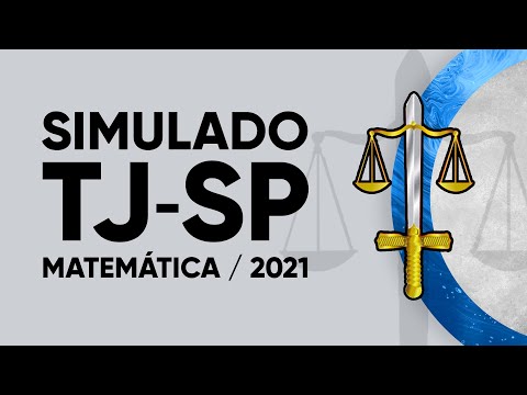 SIMULADO TJSP 2021 - MATEMÁTICA