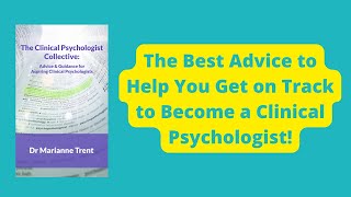 The Clinical Psychologist Collective Book - How to become a DClinPsy - Psychology - Assistant Psych