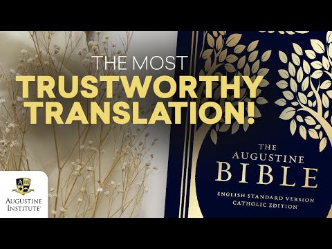 The ESV Catholic Edition Bible | The Augustine Institute