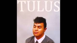 Tulus - Sewindu [Audio] [HQ]