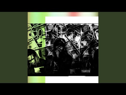 I Got It (feat. Unkle Traance)