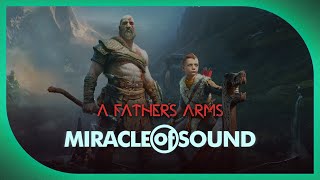 GOD OF WAR SONG - A Father&#39;s Arms by Miracle Of Sound (Symphonic Metal)