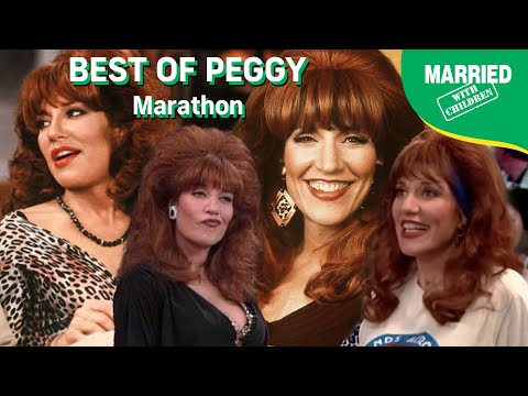 Best Of Peggy Bundy | MARATHON | Married With Children