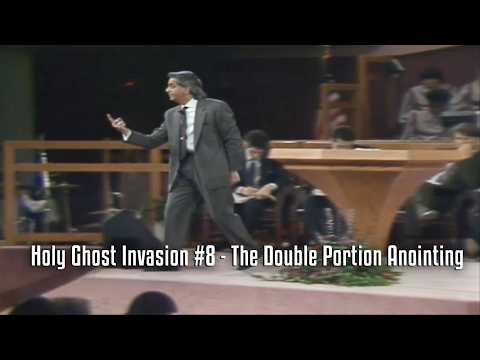 Holy Ghost Invasion #8 - The Double Portion Anointing