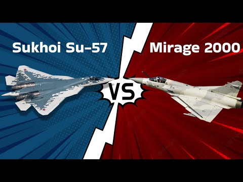 Sukhoi Su-57 vs Dassault Mirage 2000 - Fighter Jets