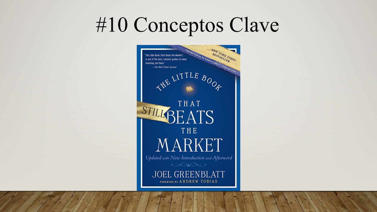 11 - El pequeño libro que aún vence al mercado - Joel Greenblatt