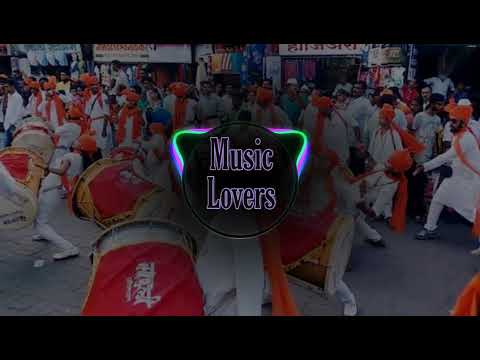 Nashik Dhol Feel The Supar Bass 🎧 🎧🎧 || Dj remix || Music Lovers 🔥❤️🔥❤️