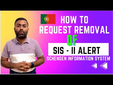 How to request removal of SIS  II , Portugal -  ਪੁਰਤਗਾਲ ਤੋਂ SIS - II ਨੂੰ ਹਟਾਉਣ ਦੀ ਬੇਨਤੀ ਕਿਵੇਂ ਕਰੀਏ