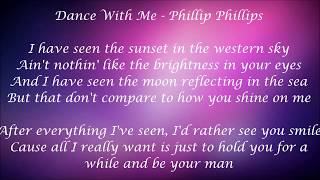 Dance With Me - Phillip Phillips Lyrics