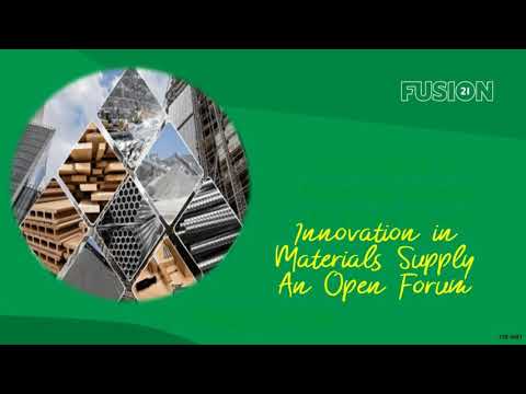 Fusion21 Webinar - Innovation in Materials Supply - An Open Forum