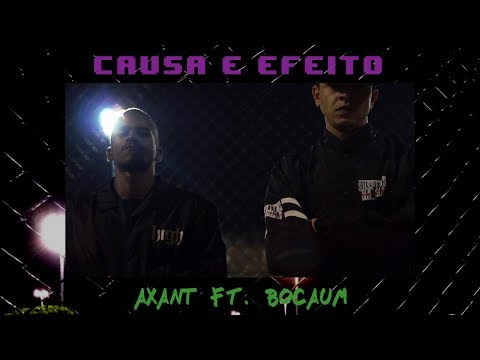 Causa e Efeito - Axant  I  Bocaum (Prod. Tibery)
