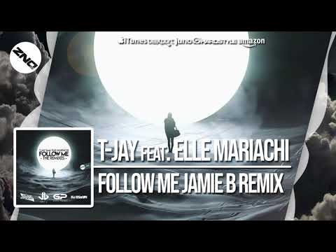 DNZ368 // T-JAY FEAT. ELLE MARIACHI -  FOLLOW ME JAMIE B REMIX (Official Video DNZ Records)