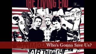 The Living End -03- Who&#39;s Gonna Save Us (Modern Artillery)