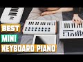 Top Rated Mini Keyboard Pianos On Amazon