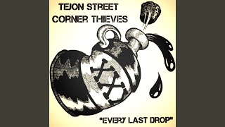 Music video thumbnail preview for No Good by Tejon Street Corner Thieves