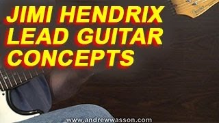 Jimi Hendrix - Lead Guitar Concepts