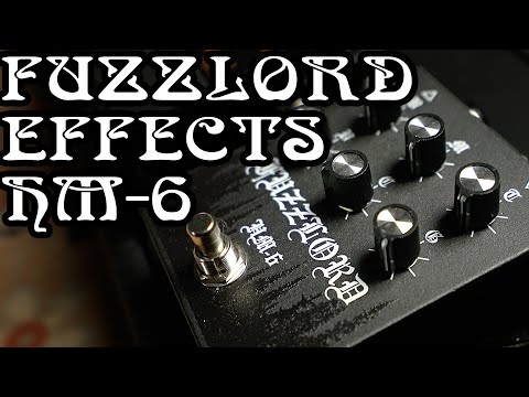 Fuzzlord Effects HM-6 image 2