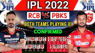 IPL 2022 | Royal Challengers Bangalore Vs Punjab Kings Playing 11 |RCB Vs PBKS Both Teams Playing 11