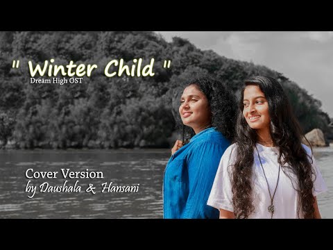 'Winter Child' Cover by Hansani and Daushala - A Birthday Song
