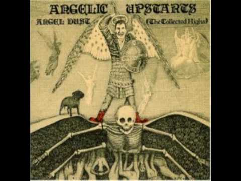 Angelic Upstarts - Last Night Another Soldier