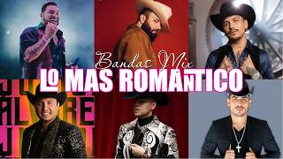 Grupo Firme, Carin Leon,  Grupo Frontera, Banda MS, La Adictiva  Mix Bandas Románticas Lo Mas Nuevo MQDEFAULT Thumbnail