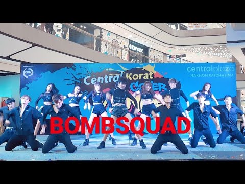 BOMBSQUAD รองชนะเลิศ #CentralKoratCoverDance2018