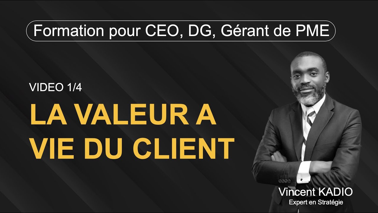 La valeur à vie du client