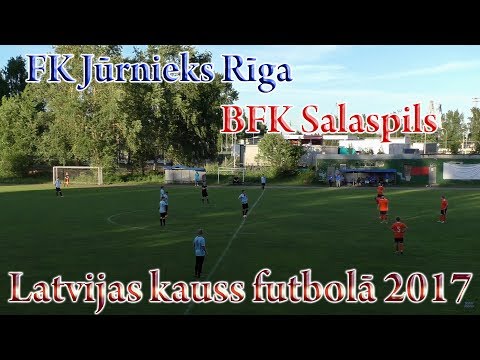 FK Jūrnieks Rīga - BFK Salaspils 2.puslaiks (19.06.2017 Latvijas Kauss 2017)