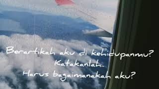 Download lagu Story wa  pesawat sedih | Berartikah aku di Kehidupanmu? mp3